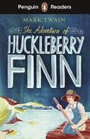 PENGUIN READERS LEVEL 2: THE ADVENTURES OF HUCKLEBERRY FINN