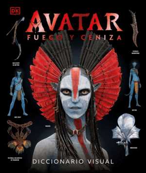 AVATAR FUEGO Y CENIZA DICCIONARIO VISUAL
