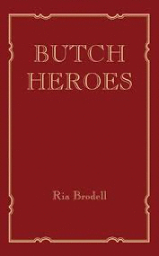 BUTCH HEROES