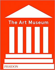 THE ART MUSEUM (REVISED EDITION)