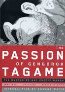 THE PASSION OH GENGOROH TAGAME