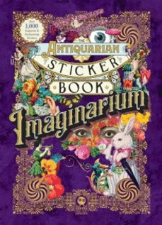 THE ANTIQUARIAN STICKER BOOK: IMAGINARIUM