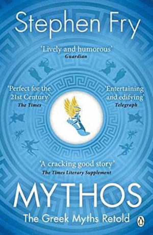 MYTHOS : THE GREEK MYTHS RETOLD