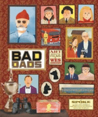 WES ANDERSON COLLECTION, THE - BAD DADS (SEPTIEMBRE 2016)