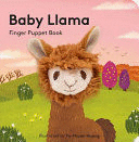 BABY LLAMA: FINGER PUPPET BOOK