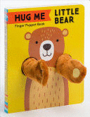 HUG ME LITTLE BEAR: FINGER PUPPET BOOK