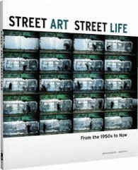 STREET ART STREET LIFE