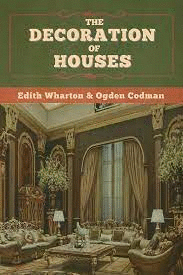 THE DECORATION OF HOUSES