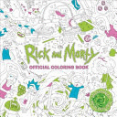 RICK AND MORTY OFFICIAL COLORING BOOK