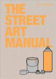 STREET ART MANUAL