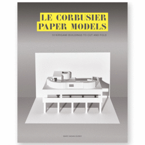 LE CORBUSIER PAPER MODELS