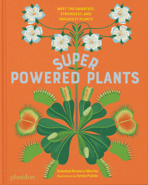 SUPERPOWERED PLANTS