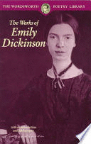 THE WORKS OF EMILY DICKINSON