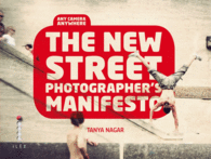 THE NEW STREET PHOTOGRAPHER´S MANIFESTO