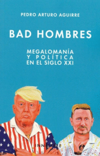 BAD HOMBRES