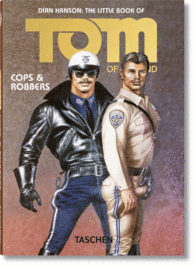 THE LITTLE BOOK OF TOM OF FINLAND : COPS & ROBBERS