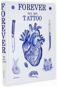 FOREVER - THE NEW TATTOO