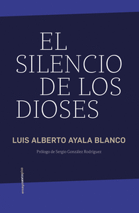 EL SILENCIO DE LOS DIOSES