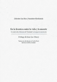 EN LA FRONTERA ENTRE LA VIDA Y LA MUERTE