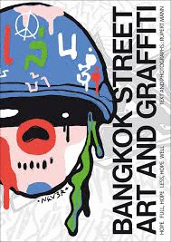 BANGKOK STREET ART AND GRAFFITI