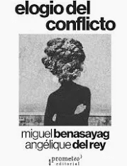 ELOGIO DEL CONFLICTO