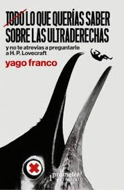 TODO LO QUE QUERÍAS SABER SOBRE LAS ULTRADERECHAS