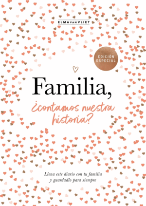 FAMILIA, ¿CONTAMOS NUESTRA HISTORIA?