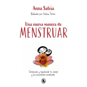 UNA NUEVA MANERA DE MENSTRUAR