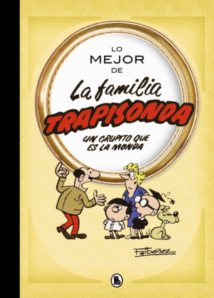 LO MEJOR DE LA FAMILIA TRAPISONDA (LO MEJOR DE...)