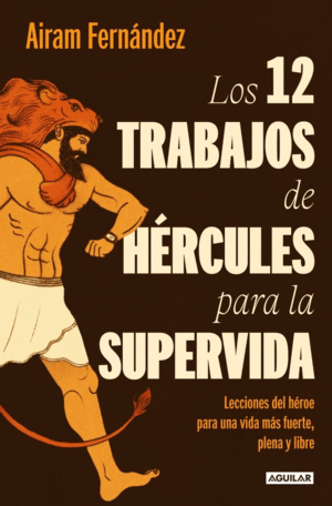 LOS 12 TRABAJOS DE HÉRCULES PARA LA SUPERVIDA