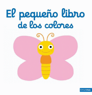 EL PEQUEÑO LIBRO DE LOS COLORES