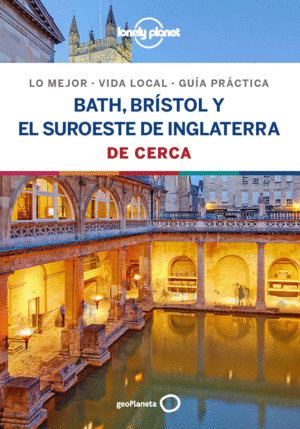 BATH, BRÍSTOL Y EL SUROESTE DE INGLATERRA DE CERCA 1