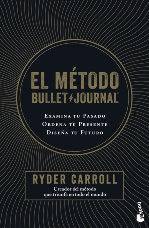 EL MÉTODO BULLET JOURNAL