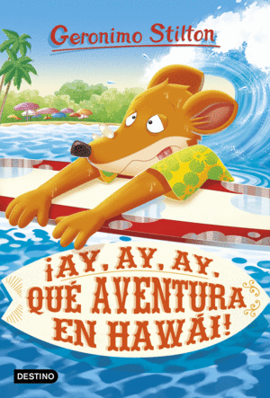 ¡AY, AY, AY, QUE AVENTURA EN HAWAI!