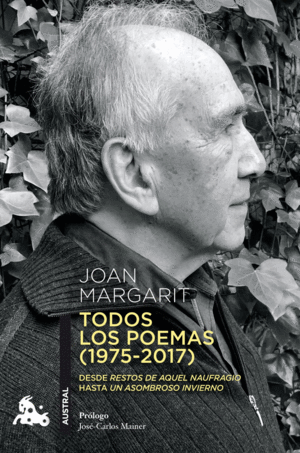 JOAN MARGARIT - TODOS LOS POEMAS (1975-2017)