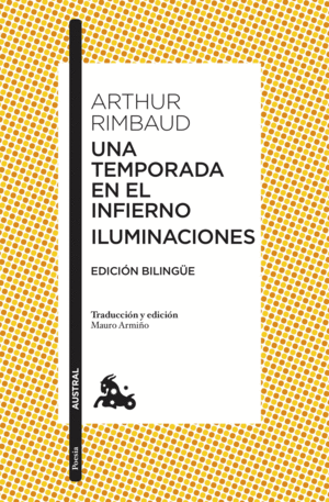 UNA TEMPORADA EN EL INFIERNO / ILUMINACIONES