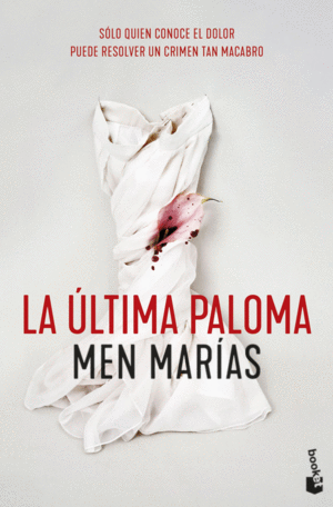LA ÚLTIMA PALOMA