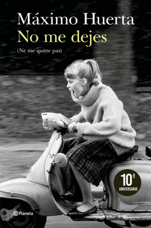 NO ME DEJES