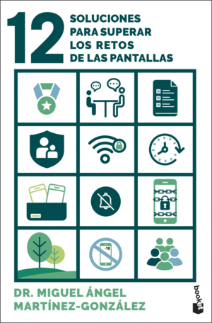 12 SOLUCIONES PARA SUPERAR LOS RETOS DE LAS PANTALLAS