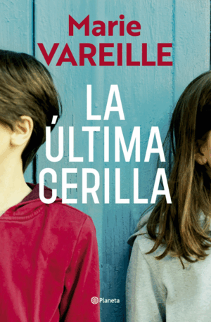 LA ÚLTIMA CERILLA