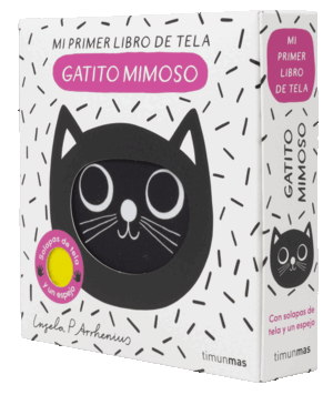 GATITO MIMOSO. MI PRIMER LIBRO DE TELA