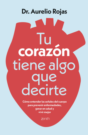 TU CORAZÓN TIENE ALGO QUE DECIRTE