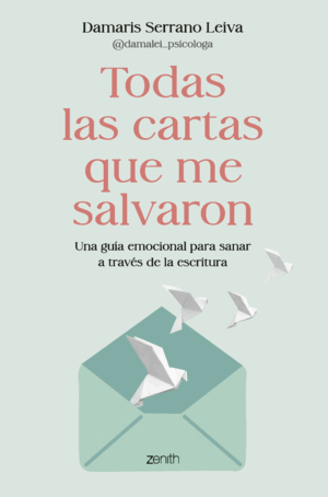 TODAS LAS CARTAS QUE ME SALVARON