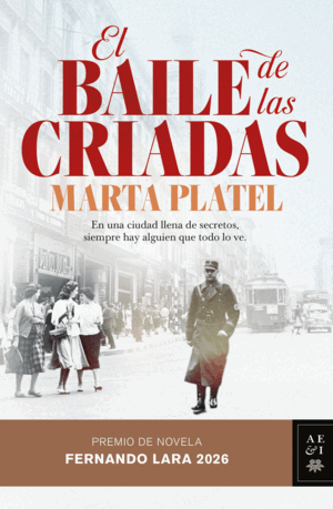EL BAILE DE LAS CRIADAS (PREMIO FERNANDO LARA 2026
