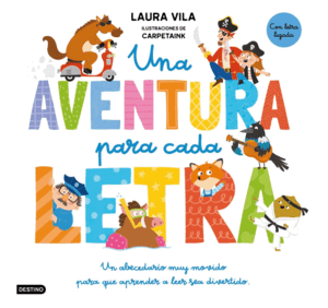 UNA AVENTURA PARA CADA LETRA