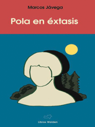 POLA EN ÉXTASIS