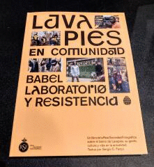 BABEL, RESISTENCIA, LABORATORIO. LAVAPIÉS EN COMUNIDAD