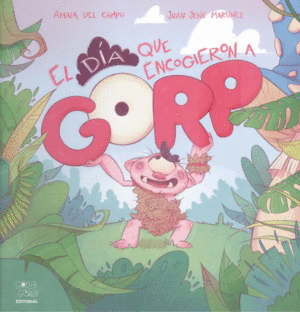 EL DÍA QUE ENCOGIERON A GORP