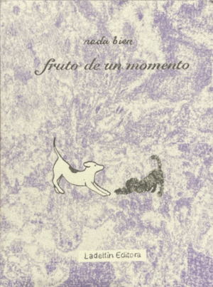 EL FRUTO DE UN MOMENTO