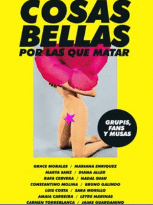 COSAS BELLAS POR LAS QUE MATAR